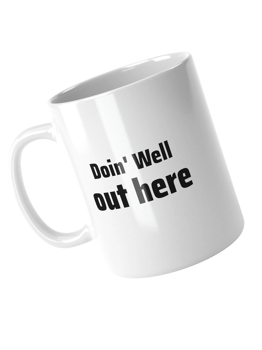 Doin' Well Out Here ALT product image (1)