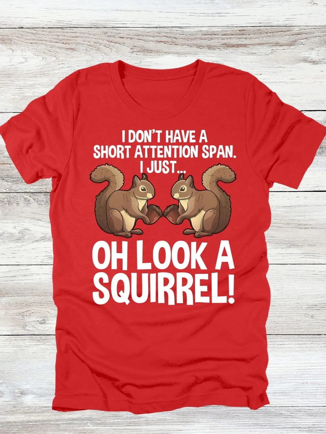 Look A Squirrel T-Shirt product image (18)