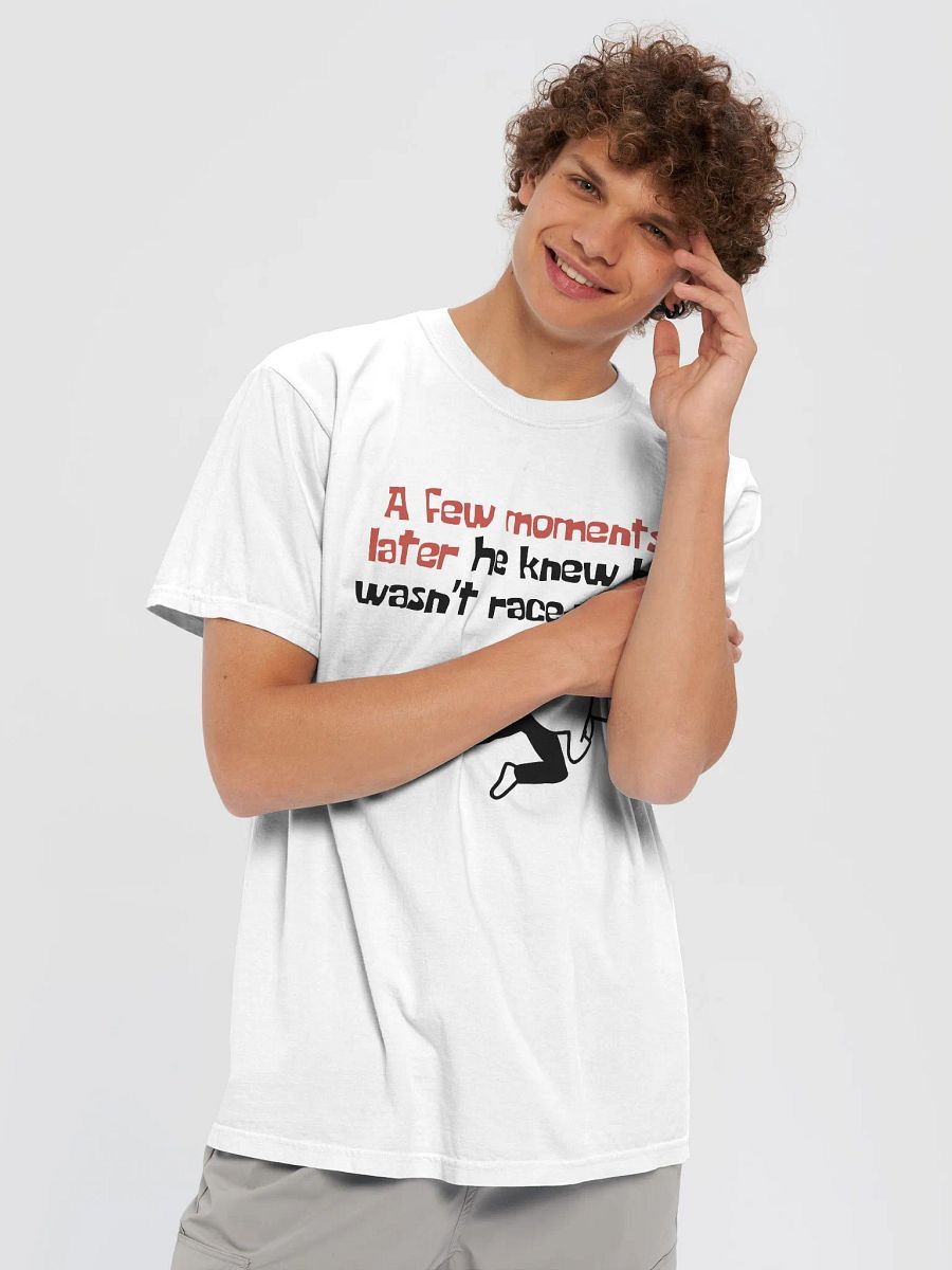 A Few Moments Later Tee product image (3)
