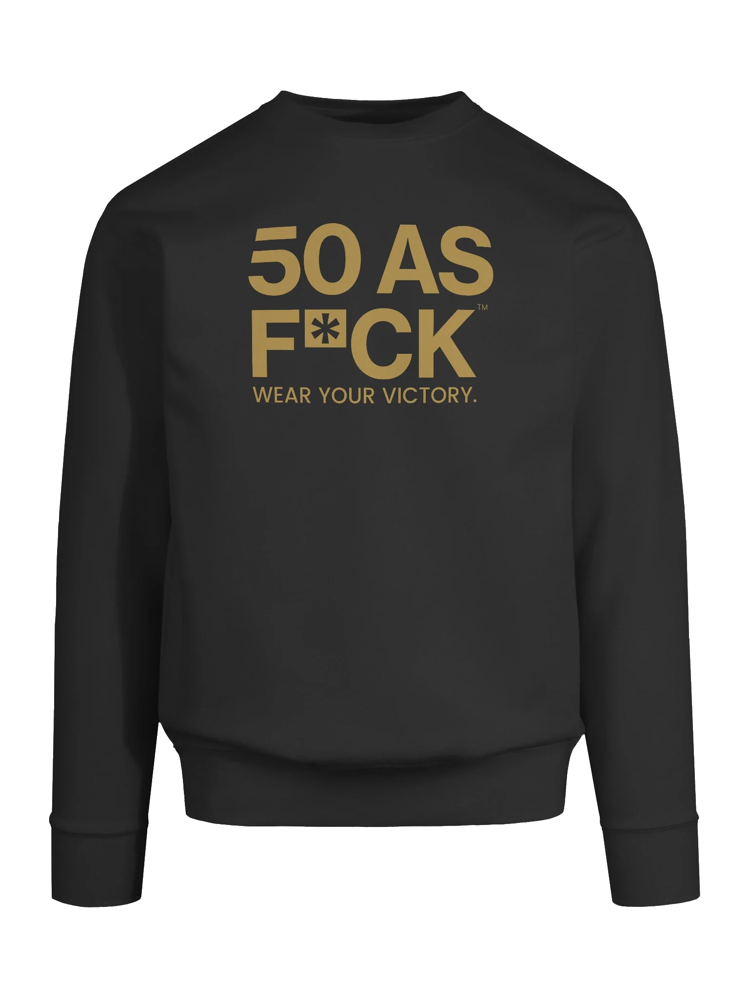 50 as FCK™ - Wear Your Victory Sweatshirt product image (9)