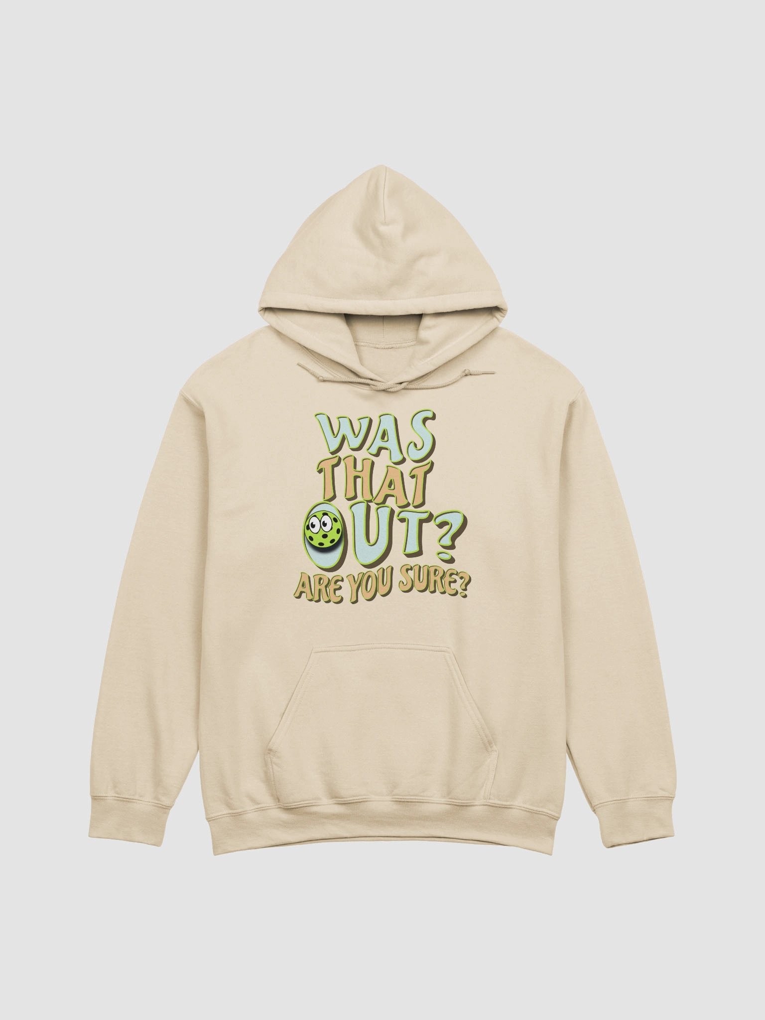 Was That Out? Are You Sure? Pickleball Whimsical Hoodie product image (19)