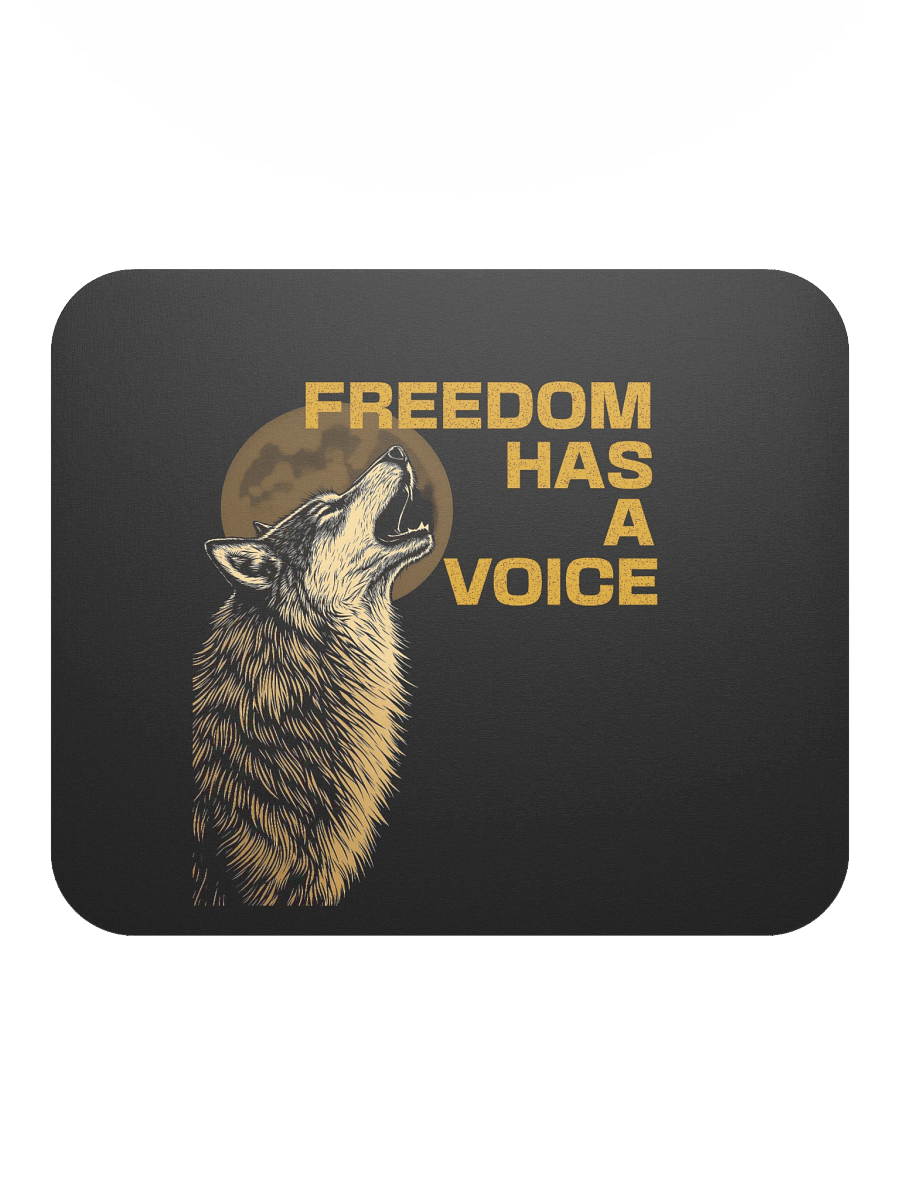 Freedom Has A Voice Howling Wolf Mousepad product image (2)