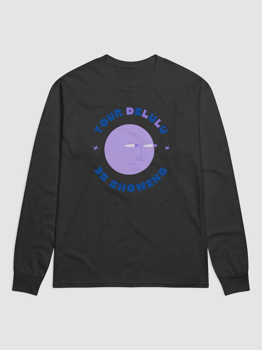The Delulu Champion Long Sleeve (Front Print) product image (1)
