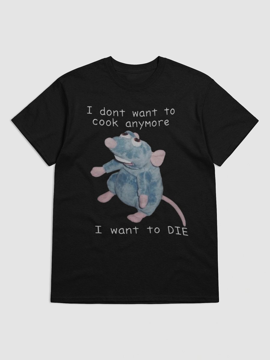 I Don't Want To Cook Anymore I Want To Die Shirt product image (6)