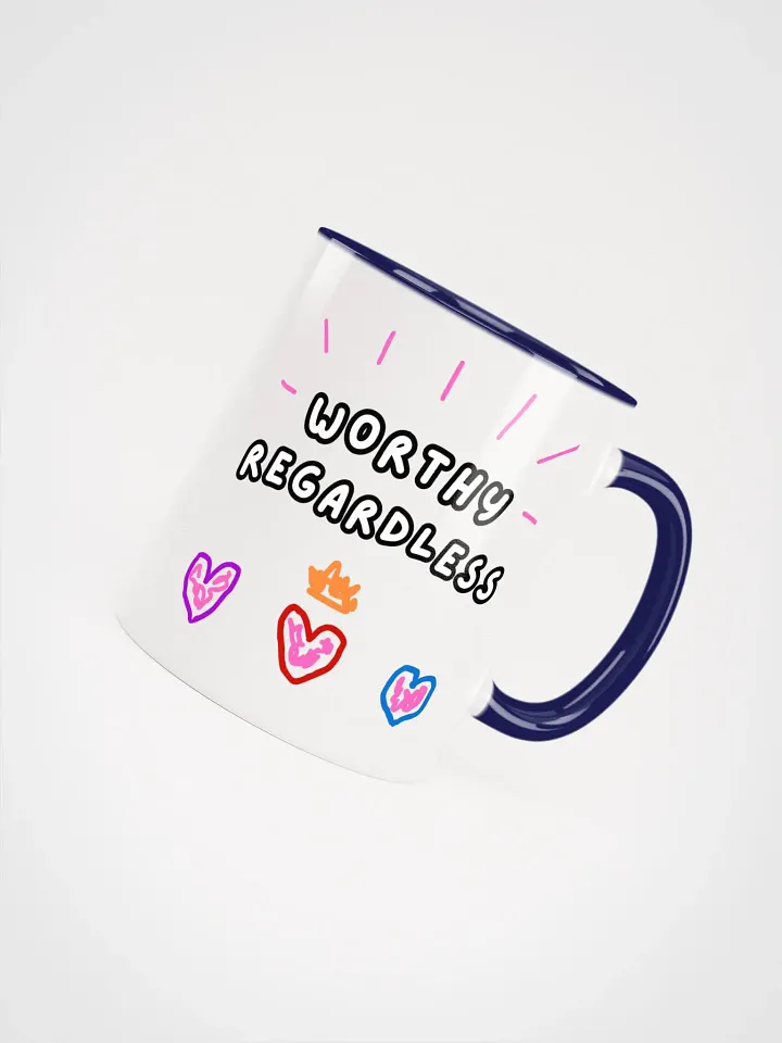 Worthy Regardless Mug product image (3)