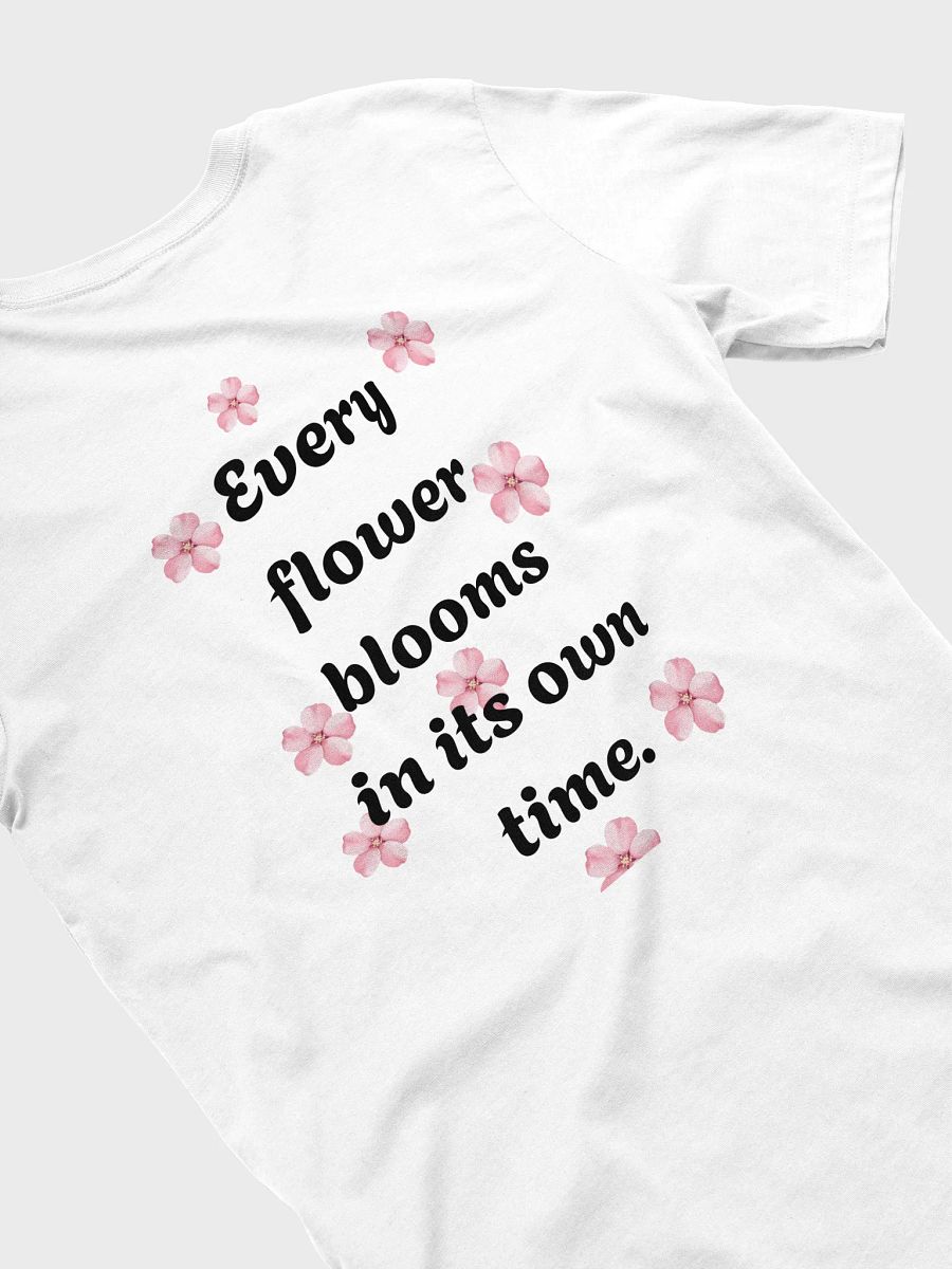 I am a Blooming Believer (white/black) T-Shirt product image (4)