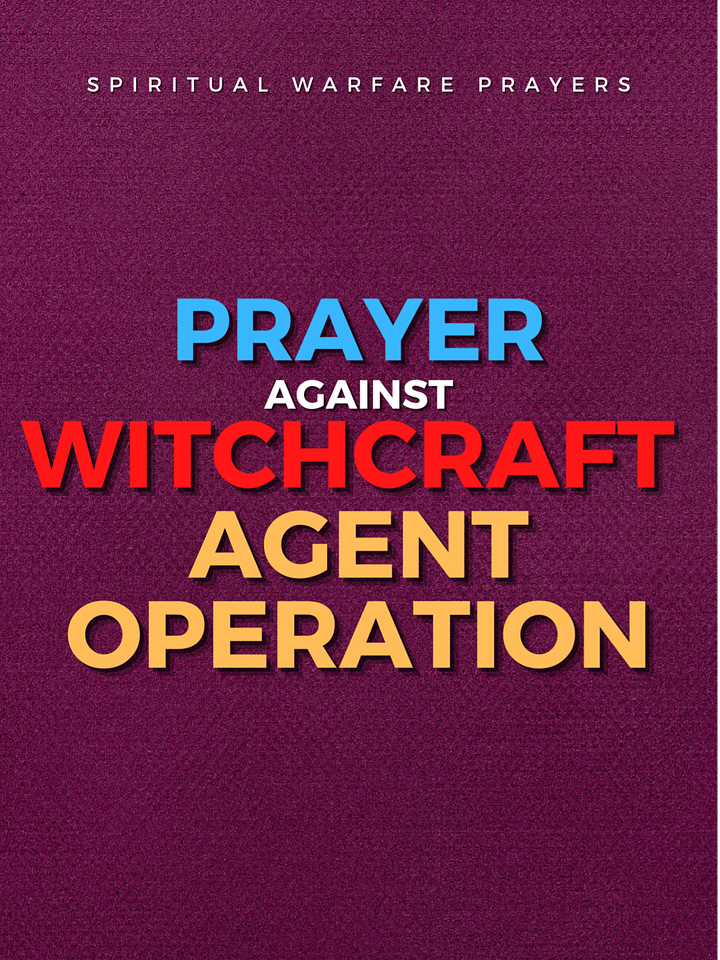 Prayer To Defeat Witchcraft Agents product image (1)
