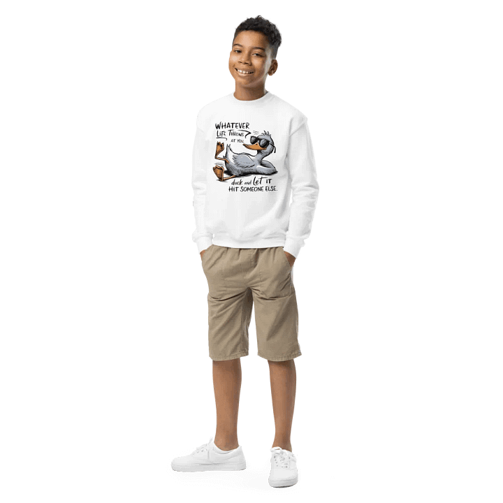 Funny Duck Quote - Duck & Let It Hit Others Unisex Youth Sweatshirt product image (1)