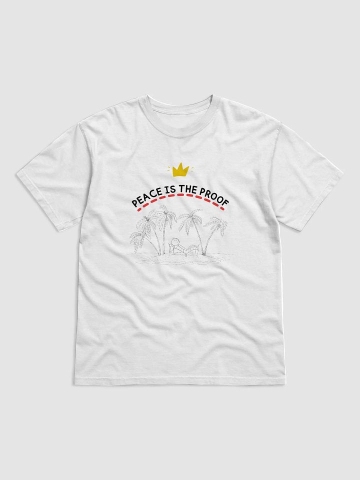 “Peace Is the Proof” T-Shirt product image (12)