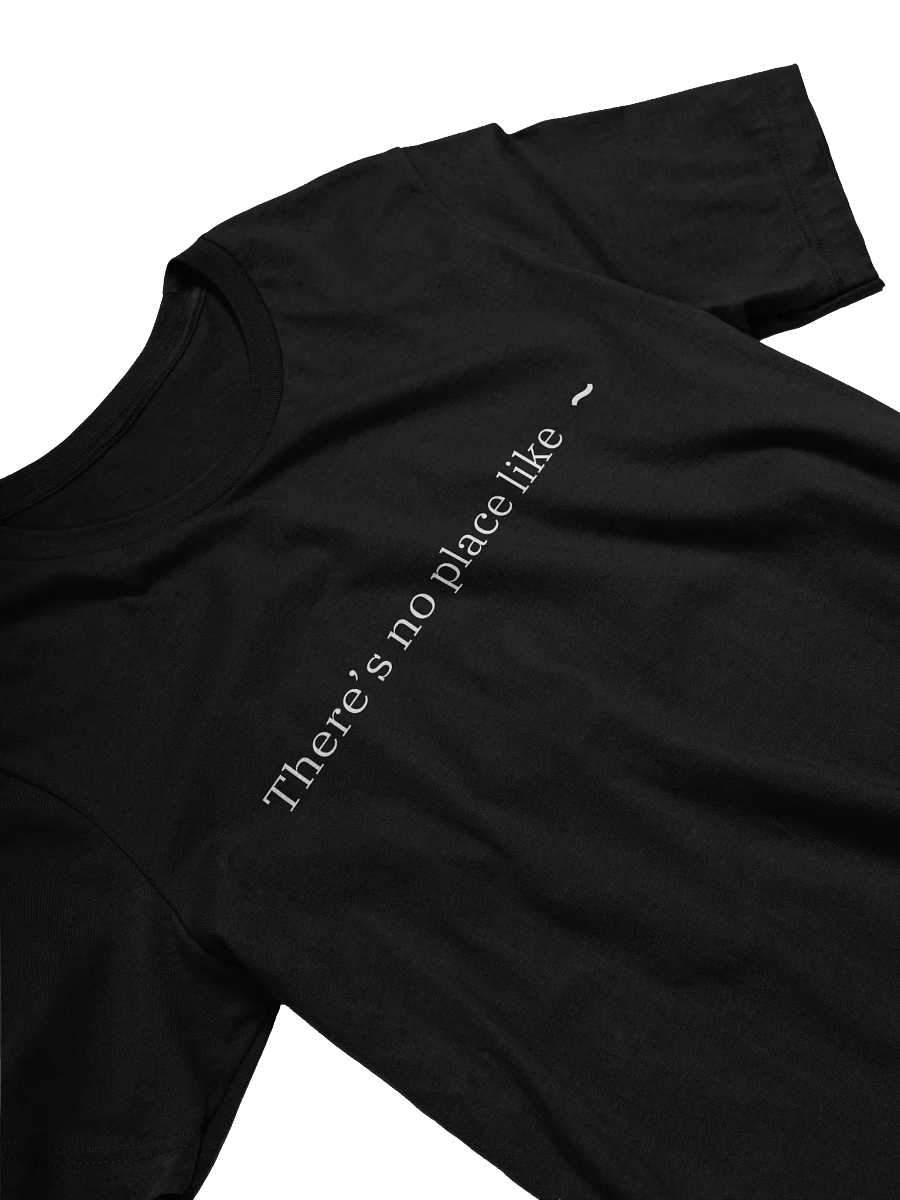 No Place Like Home T-Shirt product image (23)