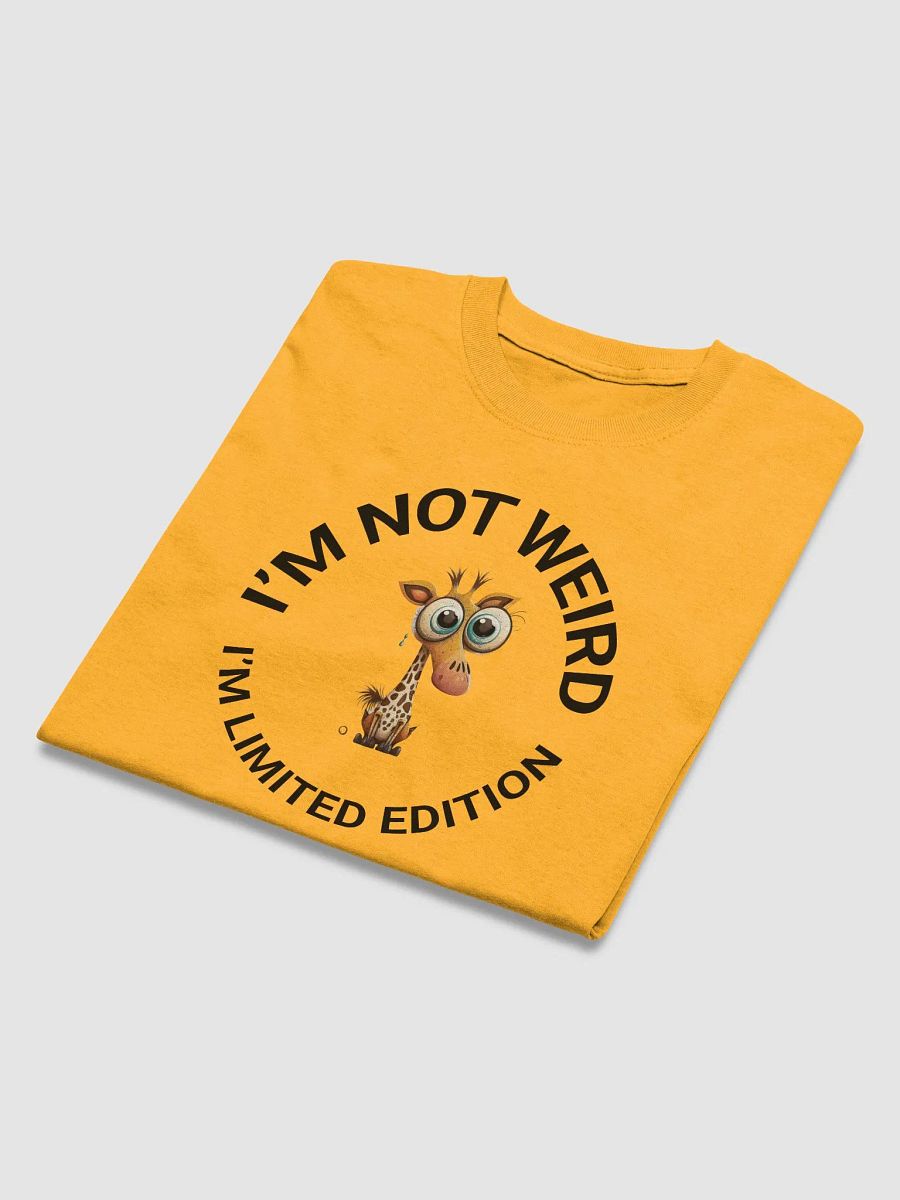 I’M NOT WEIRD, I’M LIMITED EDITION product image (15)