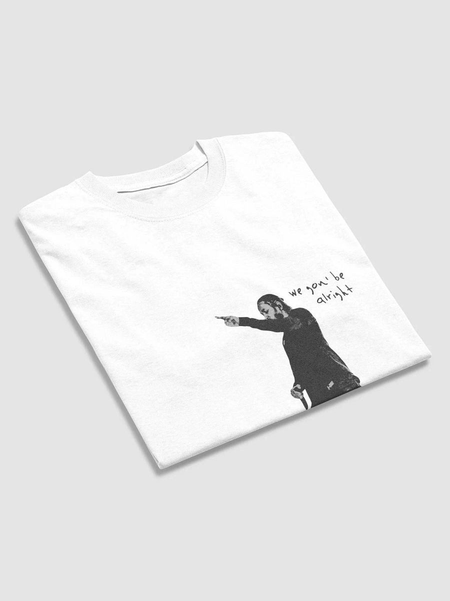 We Gon' Be Alright Kendrick Lamar T-Shirt product image (26)