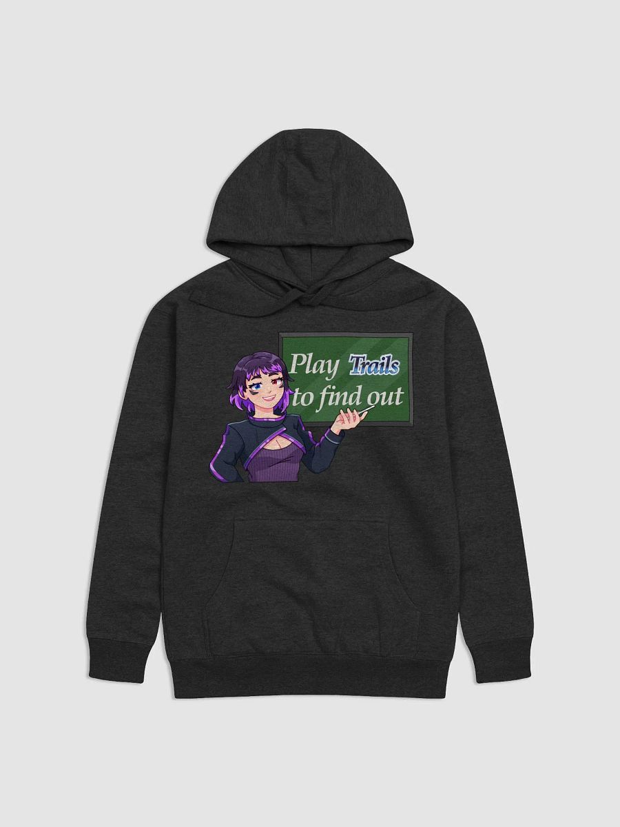 Play Trails to Find Out Hoodie product image (1)