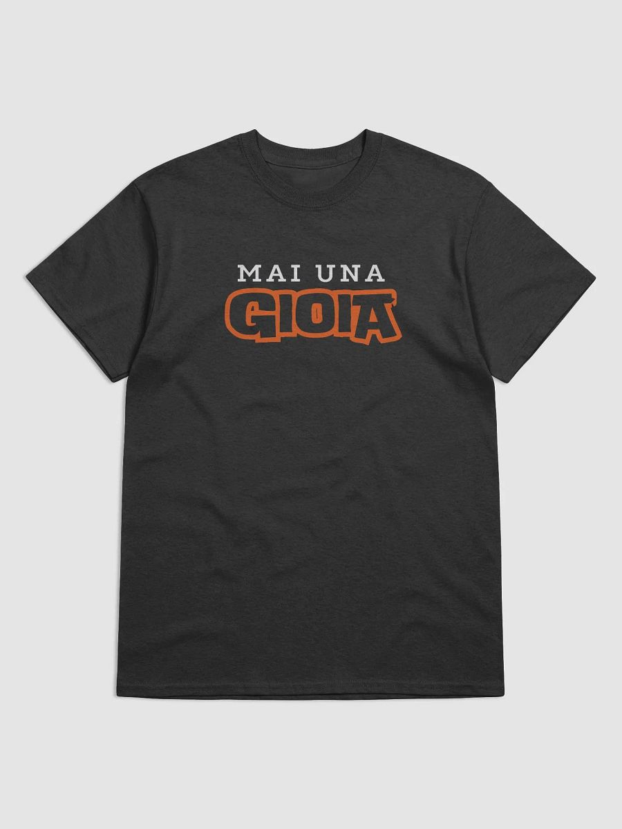 Mai Una Gioia Streetwear T-Shirt product image (1)