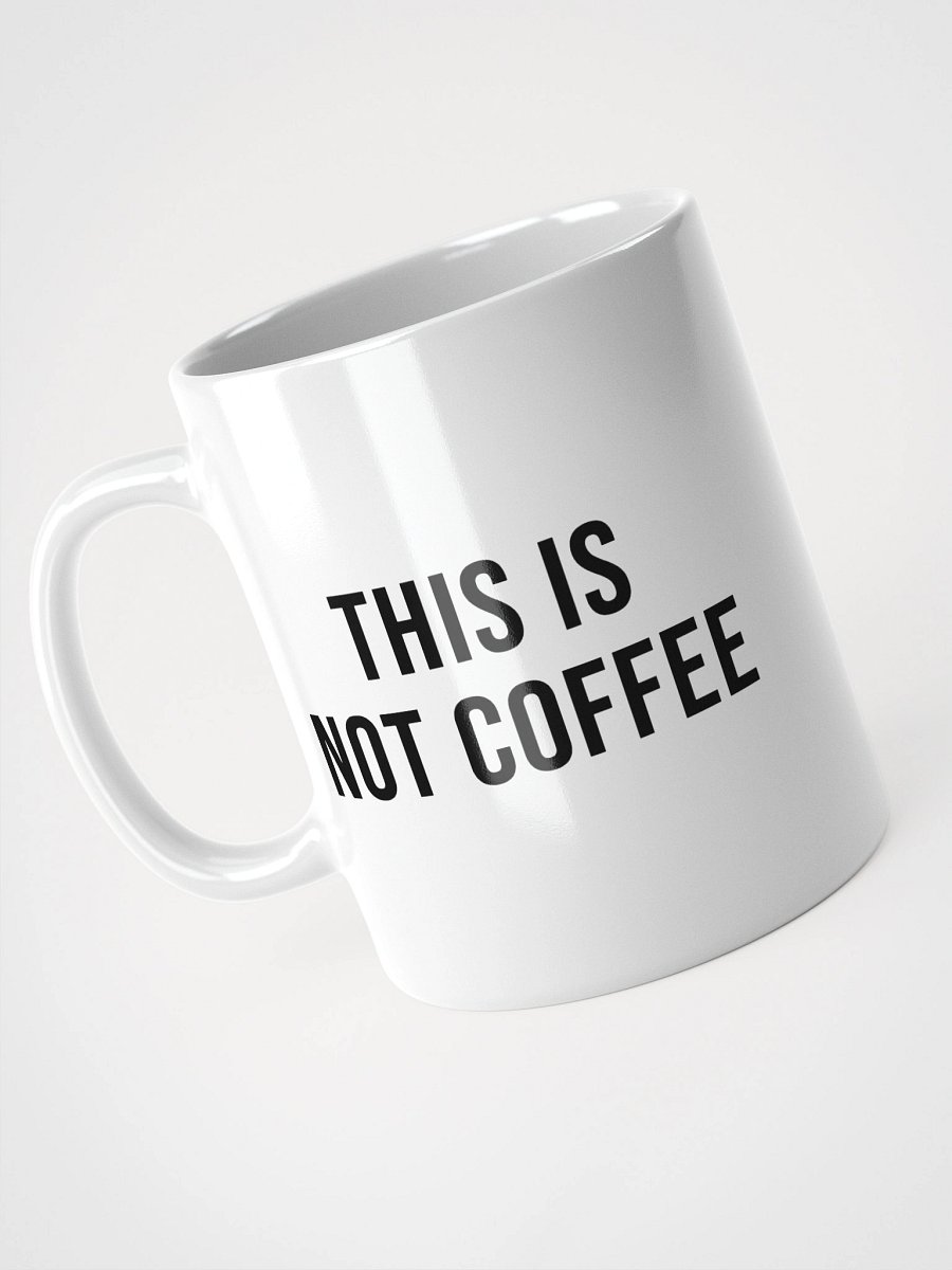 'This Is Not Wine / This Is Not Coffee' Mug product image (3)