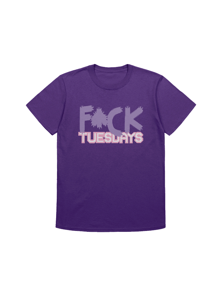 "F*ck Tuesdays" t-shirt product image (1)