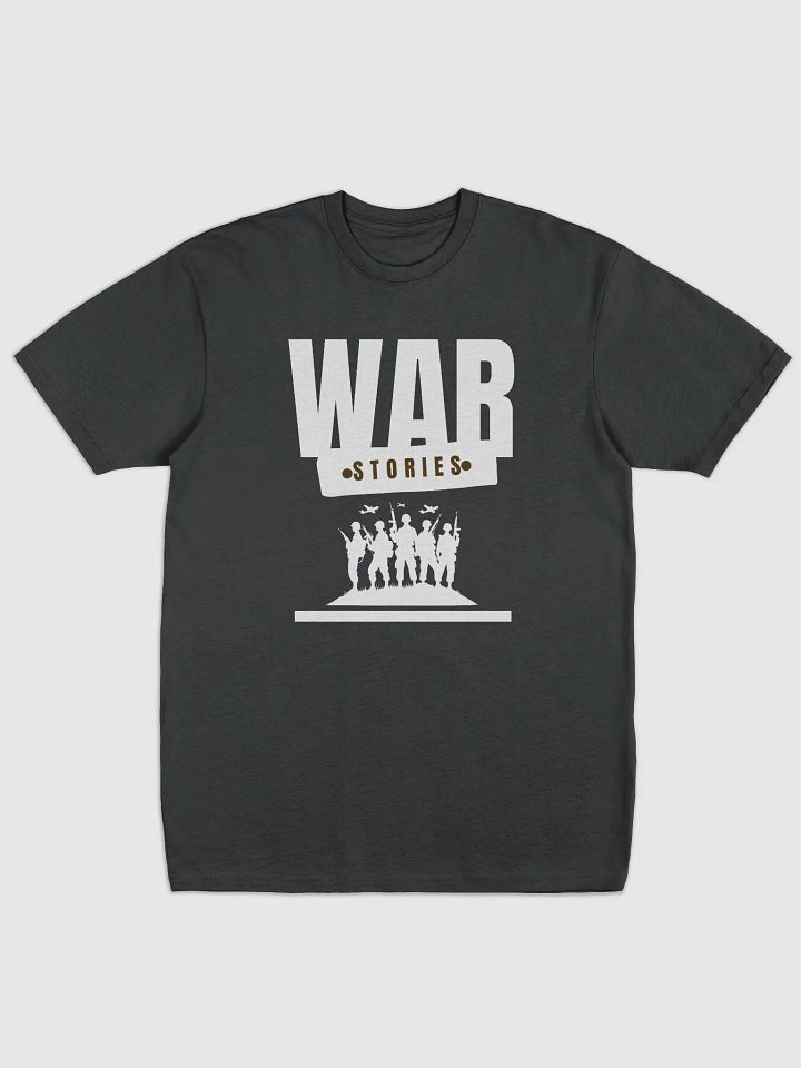 WAR STORIES Premium Tee product image (1)