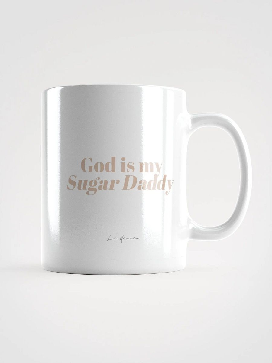 God is my Sugar Daddy Mug product image (1)