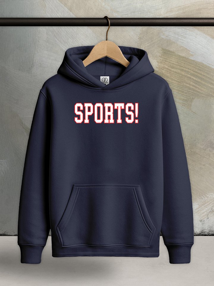 SPORTS! - Core Hoodie product image (3)