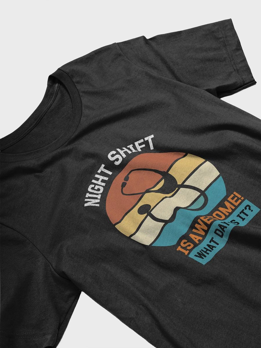 "NIGHT SHIFT-medicine" t-shirt product image (6)