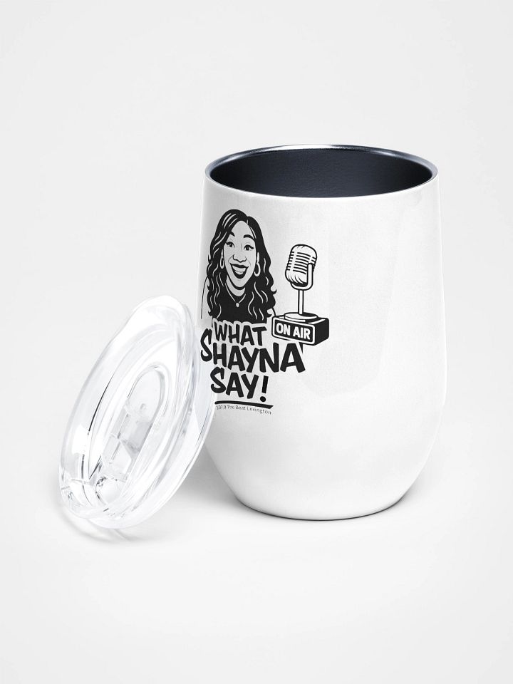 What Shayna Say Wine Tumbler product image (1)