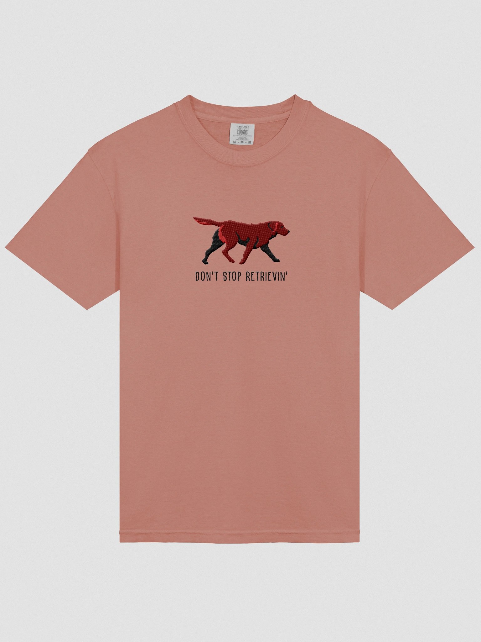 Don't Stop Retrievin' T-Shirt(Embroidered) of a Chesapeake Bay Retriever(Brown) product image (6)