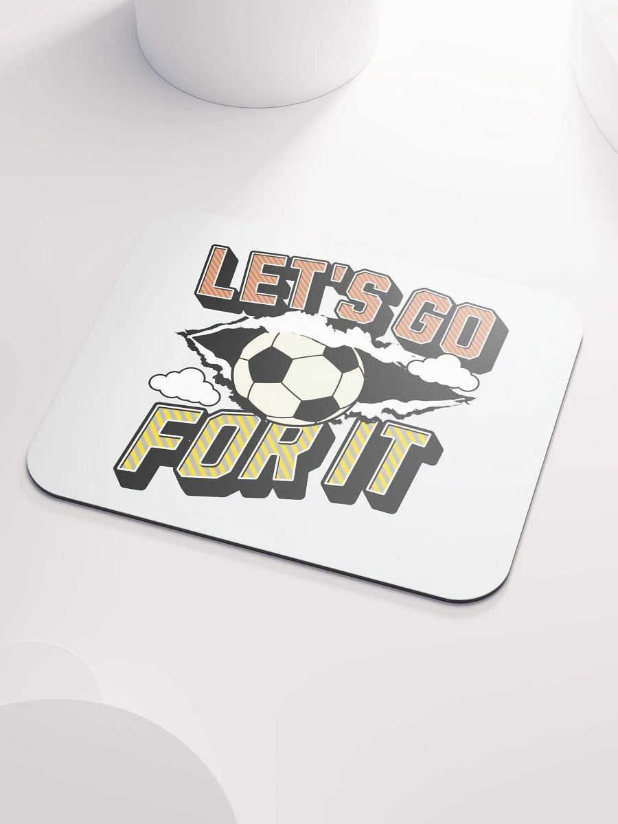 Lets Go For It Soccer Burst Mouse Pad product image (3)