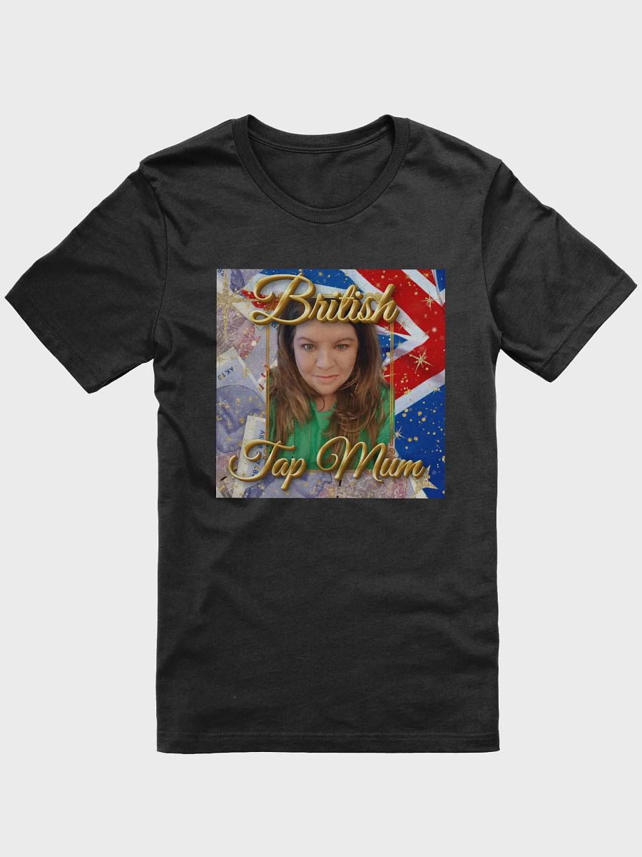British Tap Mum T-Shirt (design by Trentsy) product image (1)