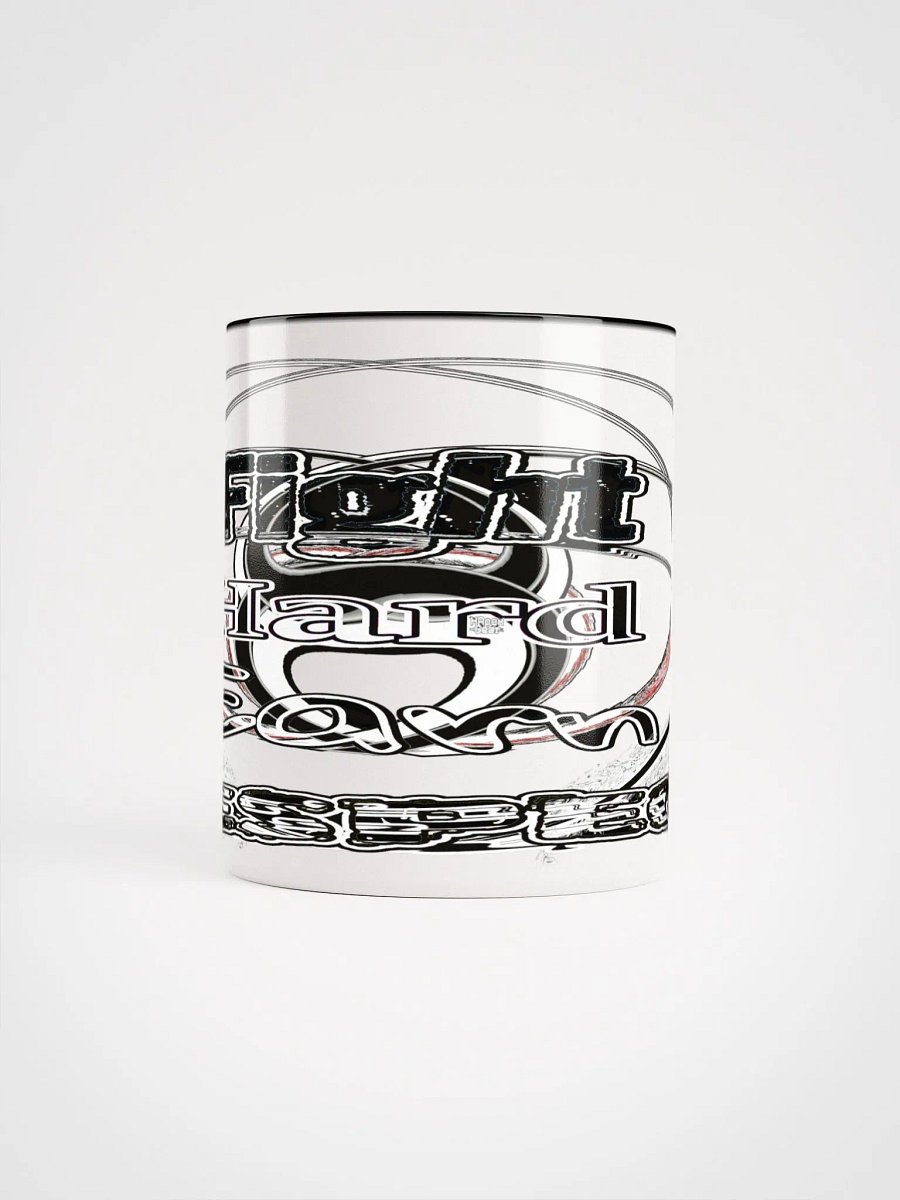 Fight Hard Earn Respect - Ceramic Mug with Color Inside product image (5)