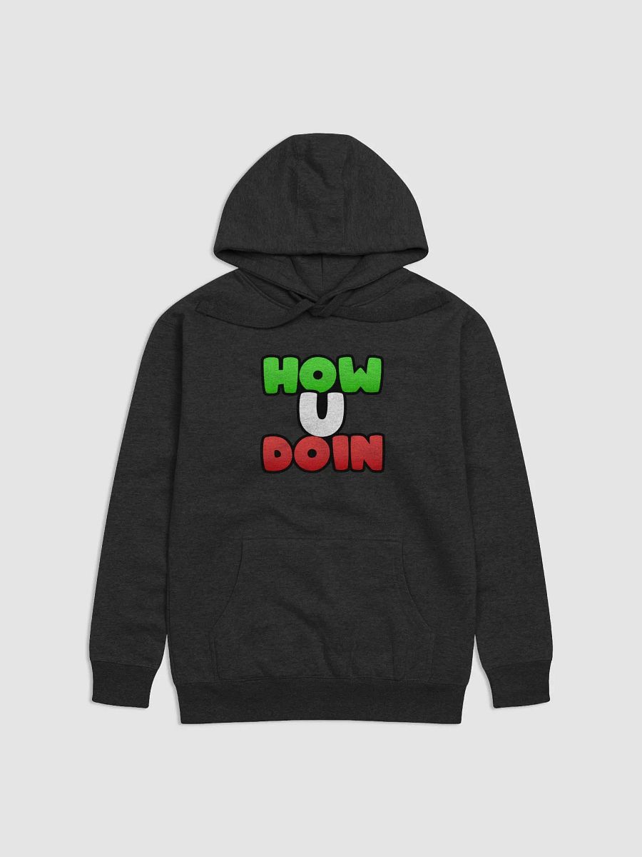 How U Doin Hoodie product image (4)