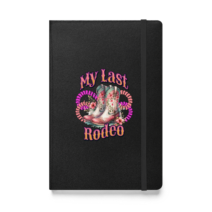 My Last Rodeo Floral Cowboy Boots Hardcover Notebook product image (1)