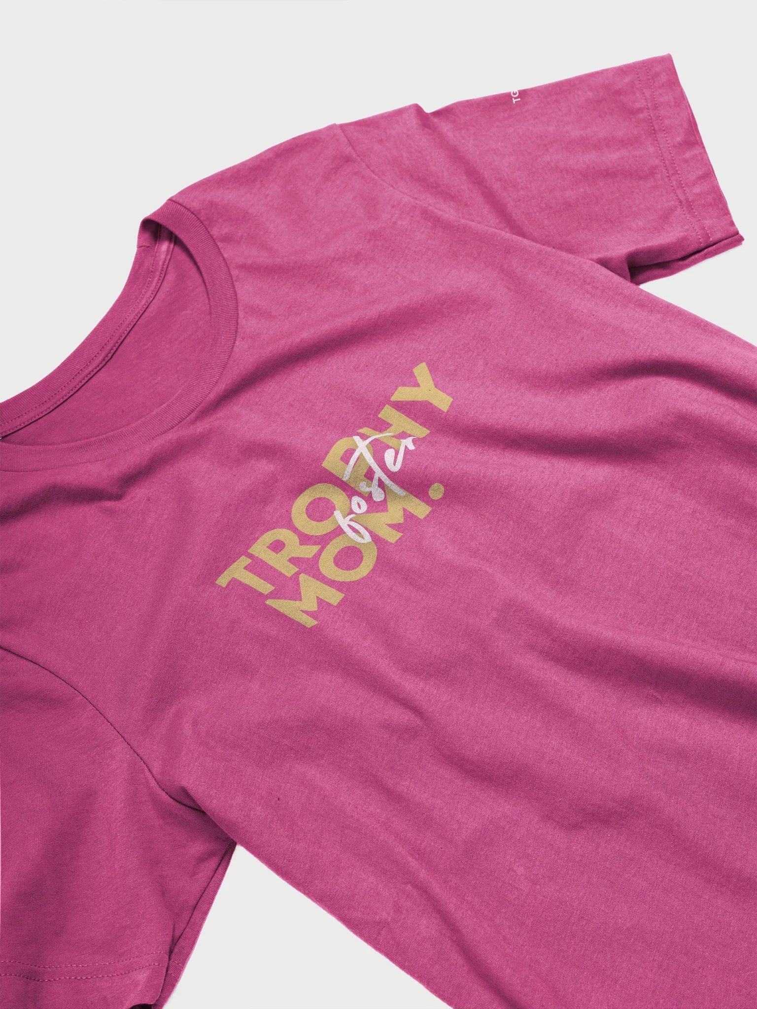 Trophy Foster Mom T-Shirt product image (5)