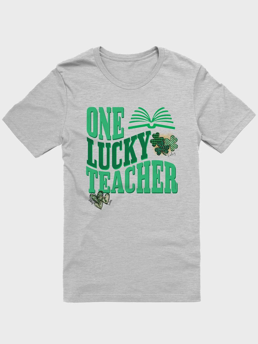 One Lucky Teacher Happy St. Patrick's Day St Paddy Shamrock T-Shirt product image (3)