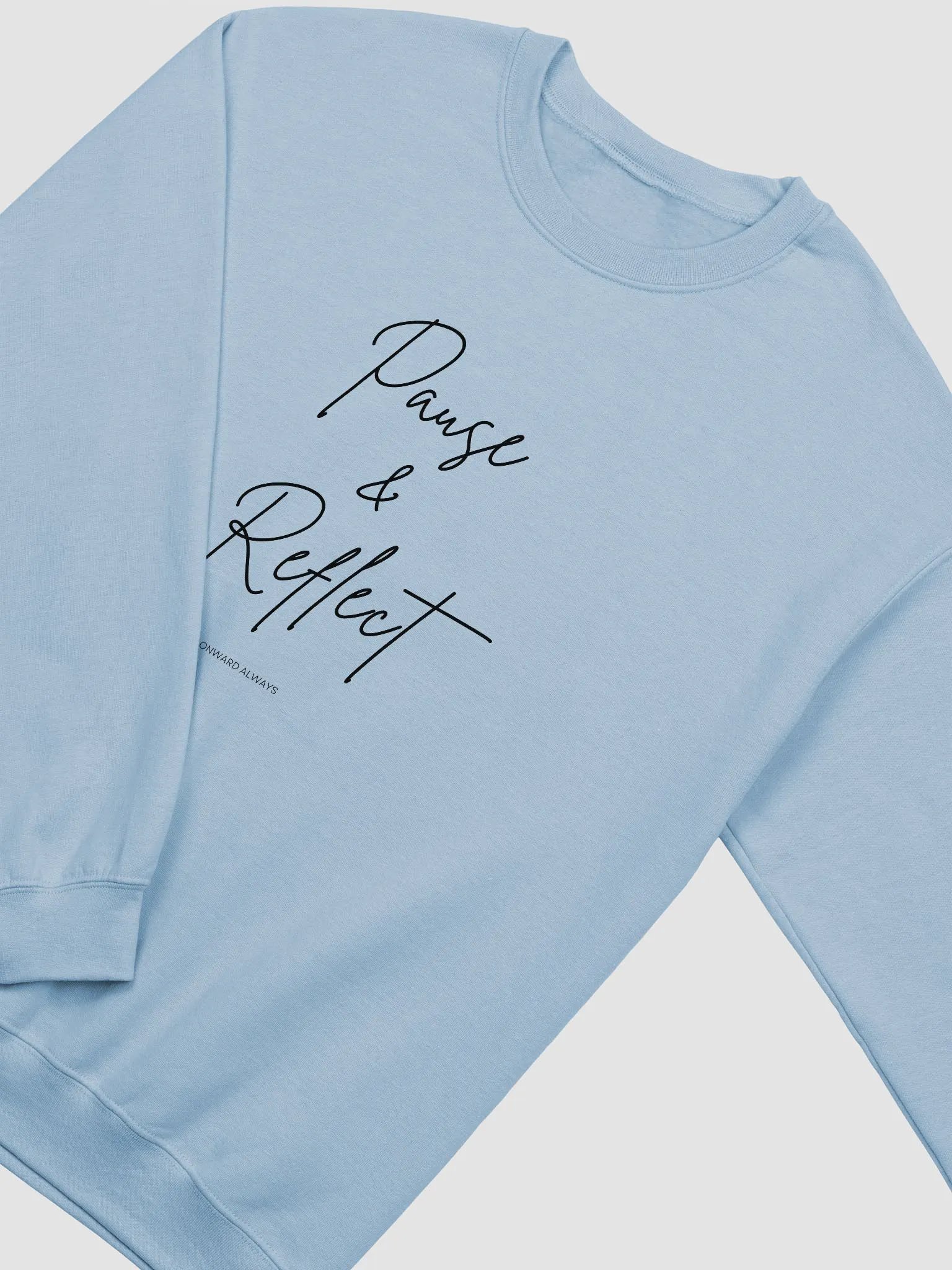 PAUSE AND REFLECT SWEATSHIRT product image (9)