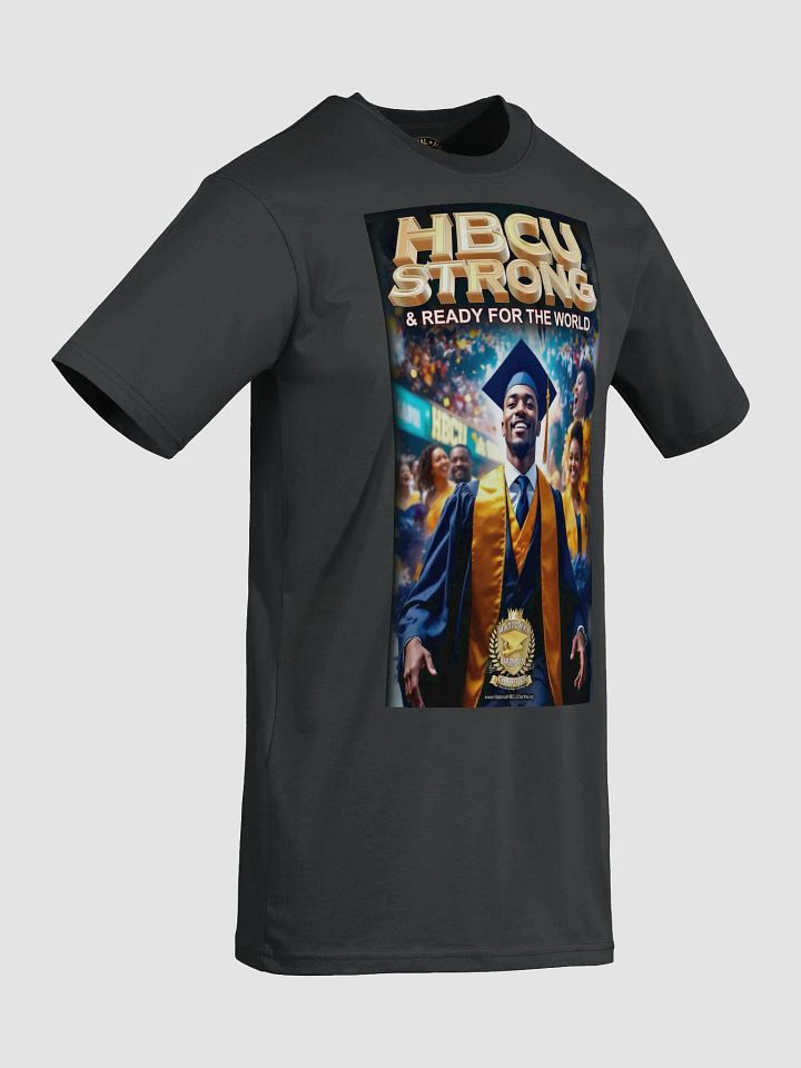 HBCU Strong & Ready for the World T-Shirt Art #4 product image (2)