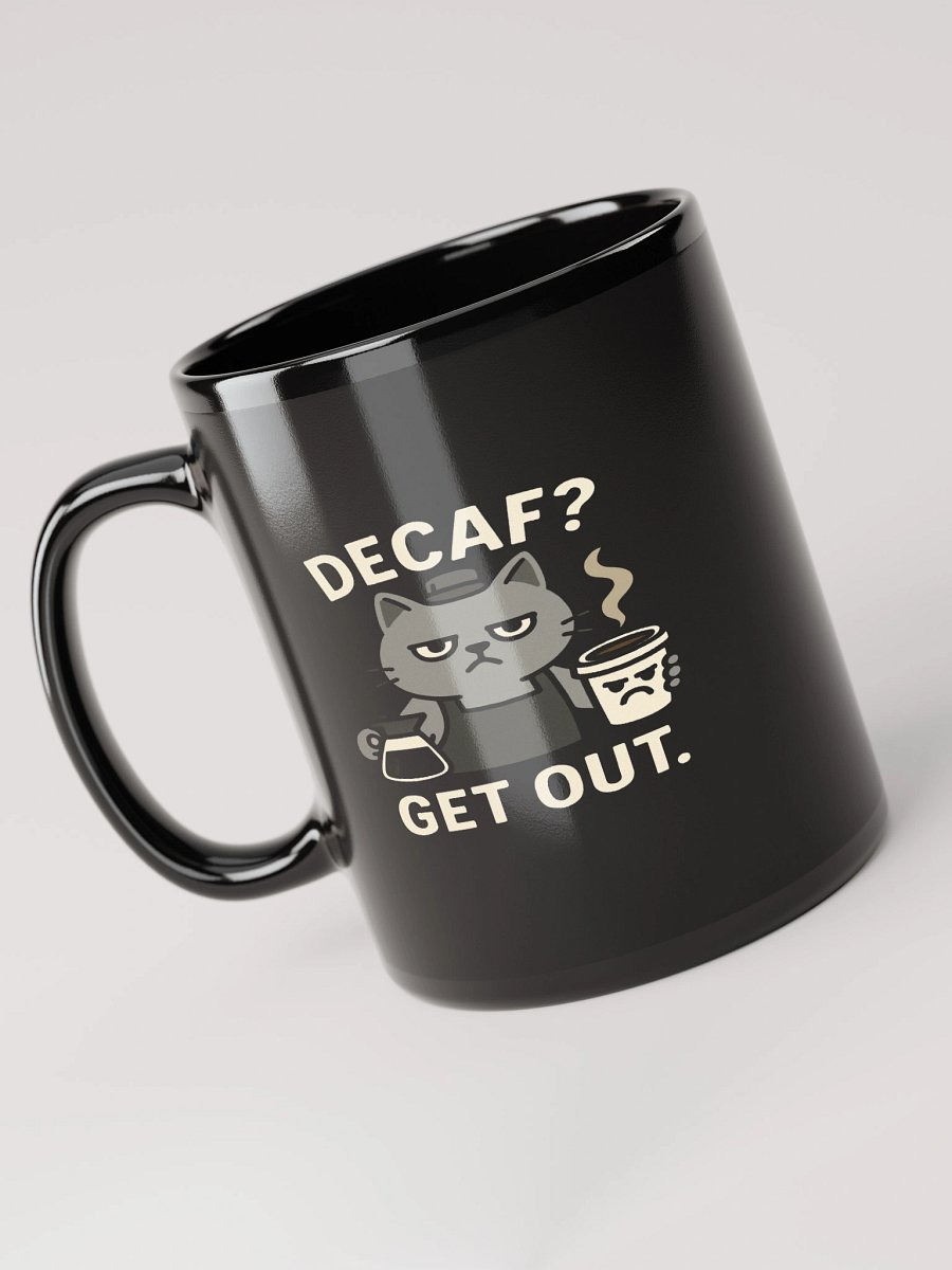 Funny Decaf Cat Mug | Sarcastic Coffee Lover & Office Gift product image (5)