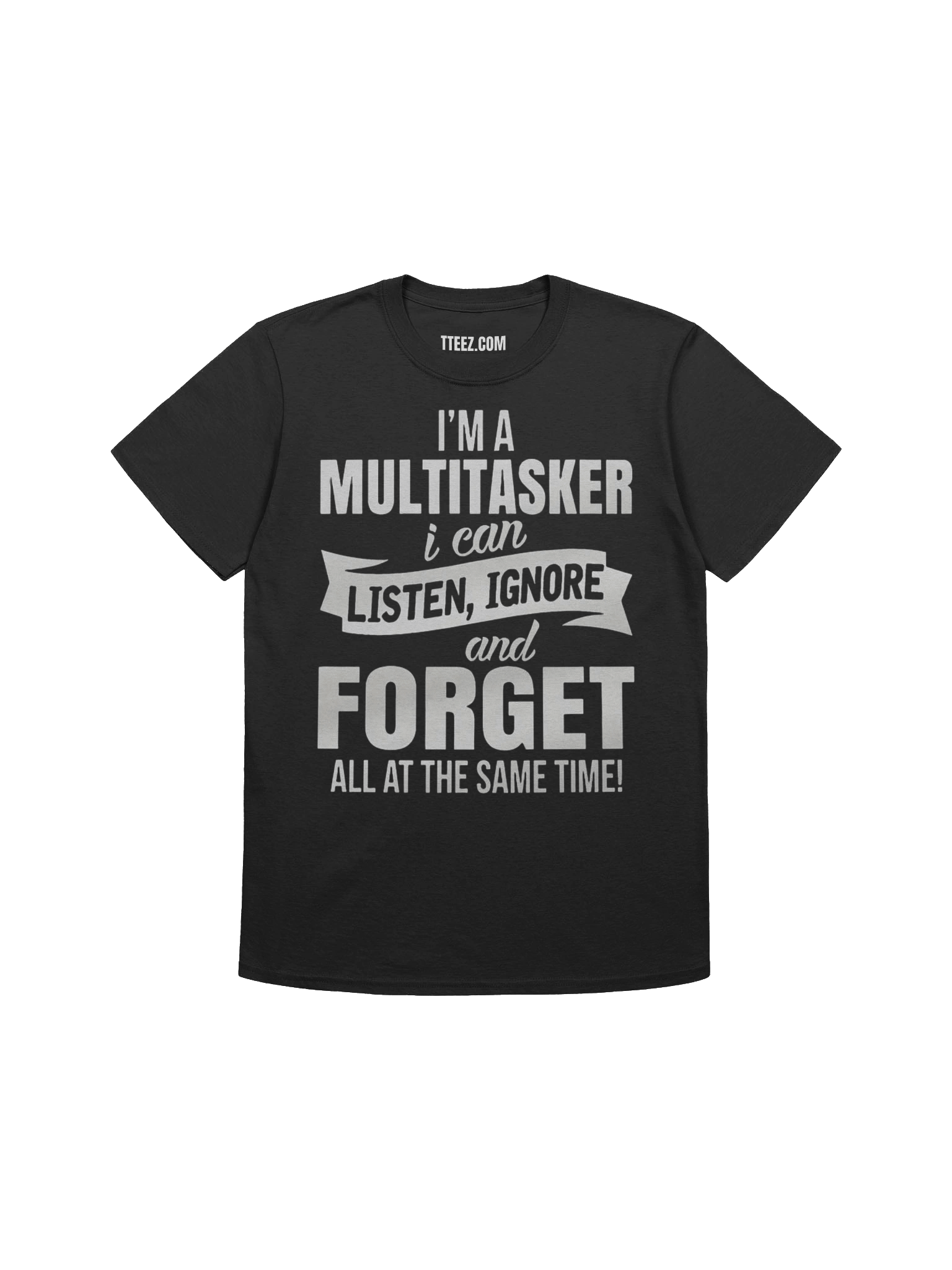 Multitasker black t shirt Unisex T-Shirt product image (11)