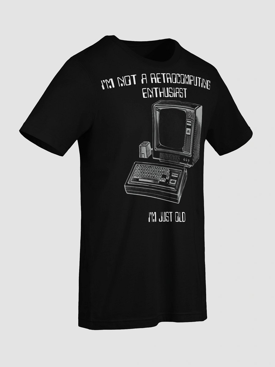 Retrocomputing is just computing to me (hacker edition) product image (9)