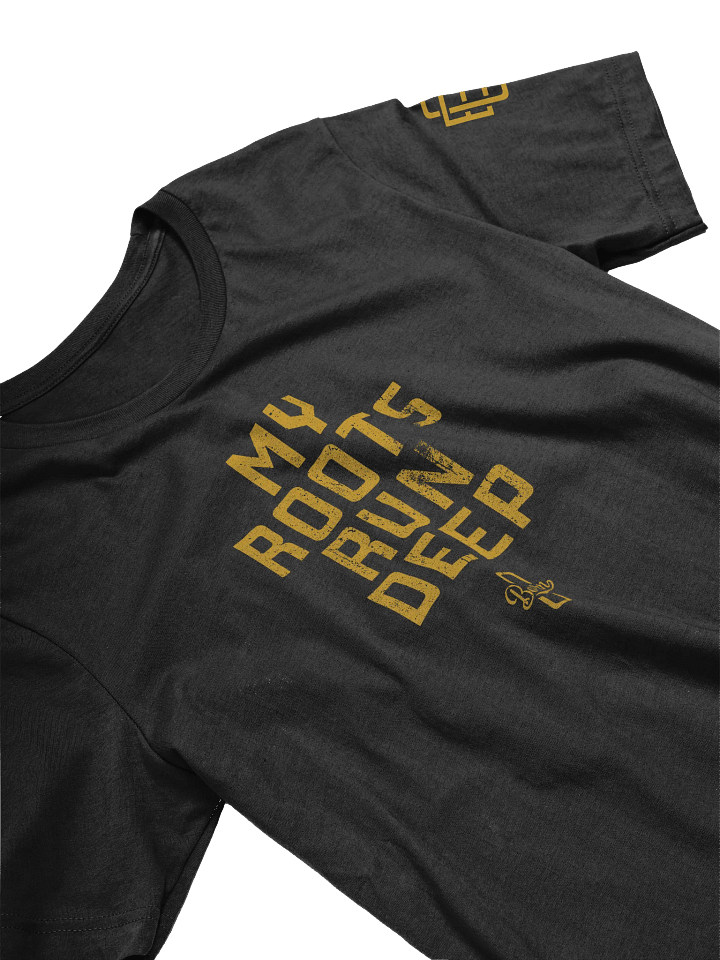 My Roots Run Deep T-Shirt product image (2)