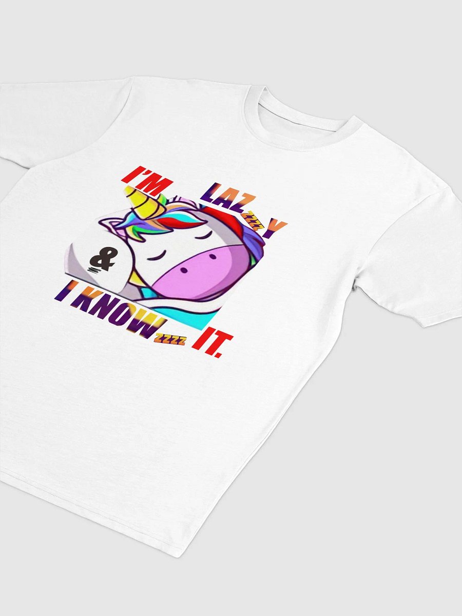 I'm Lazy And I Knowzzzz It Tee - Regular Fit product image (4)