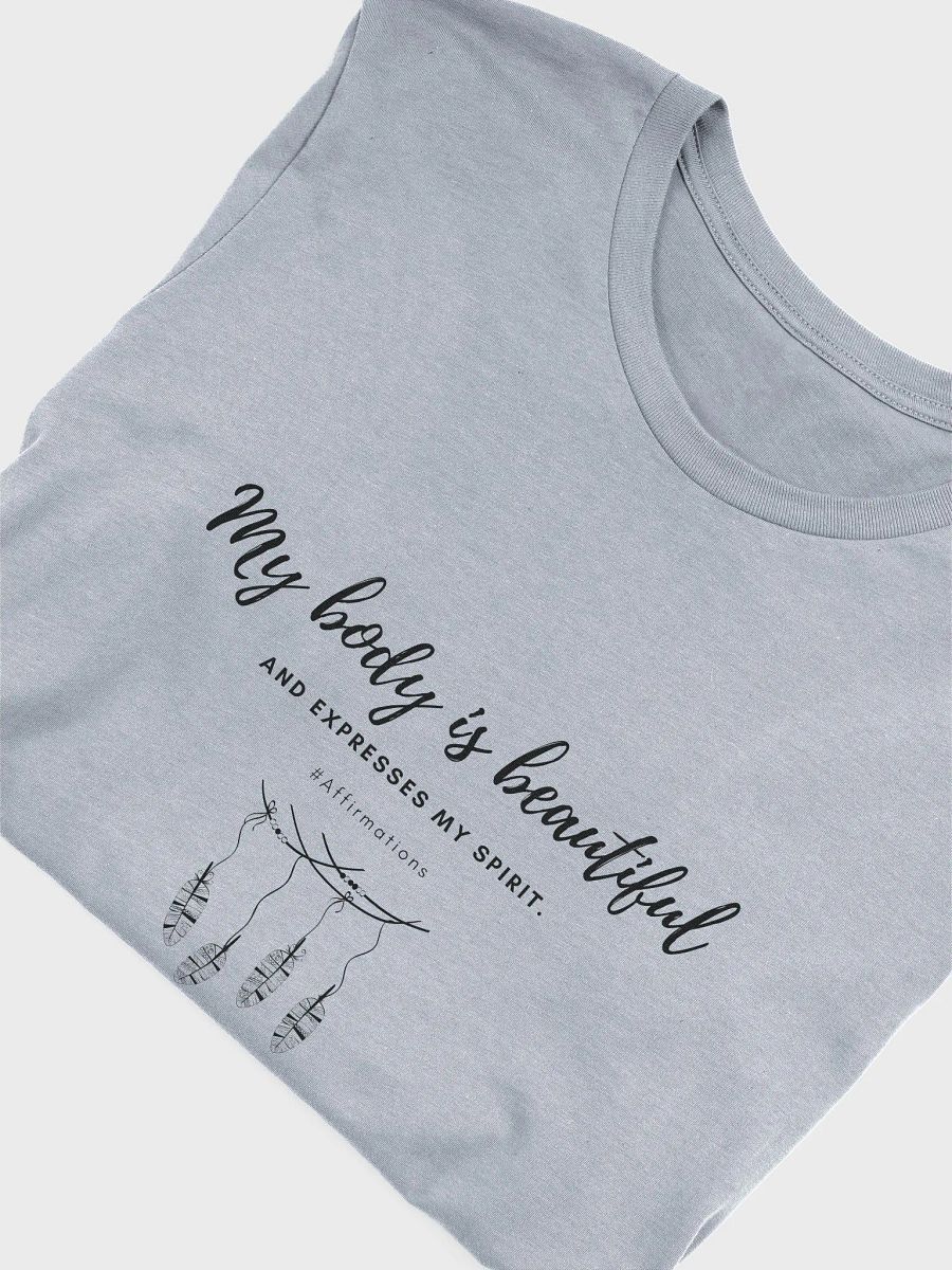 My body is beautiful Dark Unisex Super soft T-Shirt product image (23)