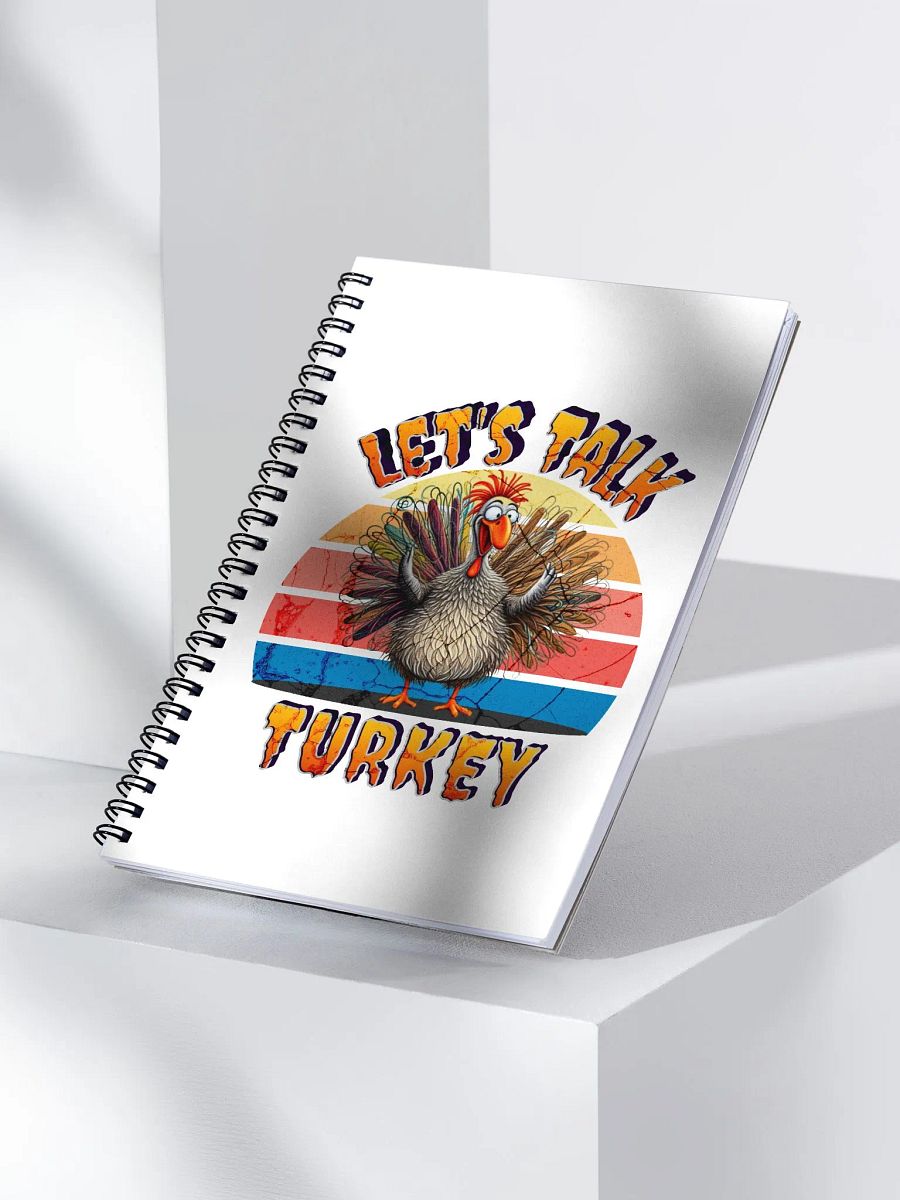 Lets Talk Turkey Spiral Notebook product image (2)