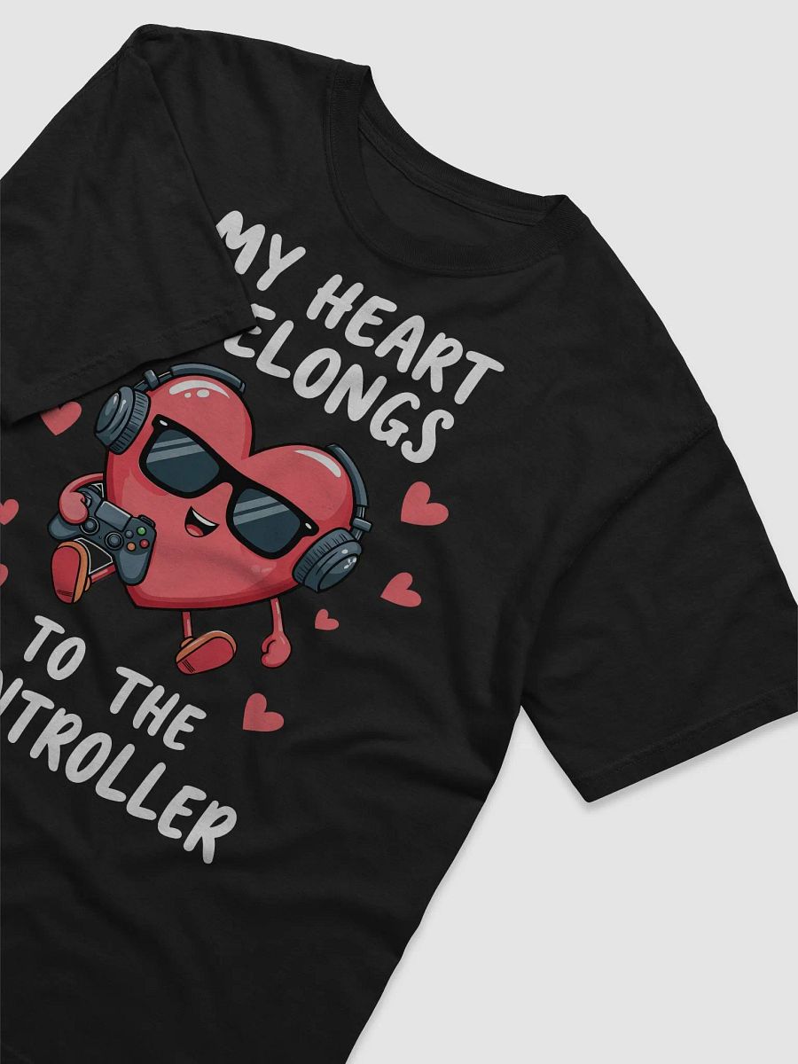 My Heart Belongs to the Controller - Funny Valentine's Gamer T-Shirt product image (3)