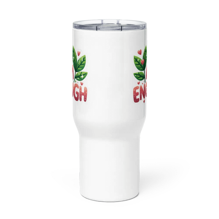 I Am Enough - Positive Affirmation Travel Mug product image (2)