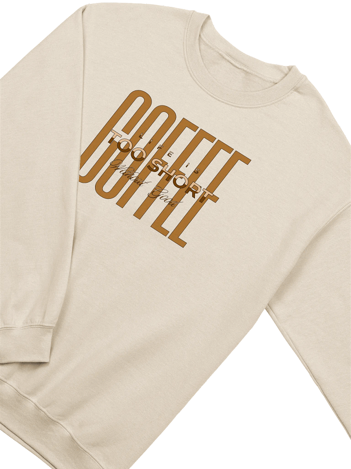 Good Coffee Graphic Crewneck Sweatshirt product image (38)