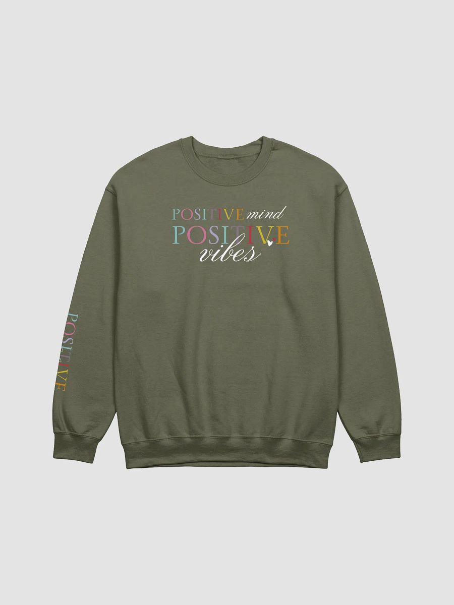 Positive Mind, Positive Vibes Gildan Sweatshirt product image (3)