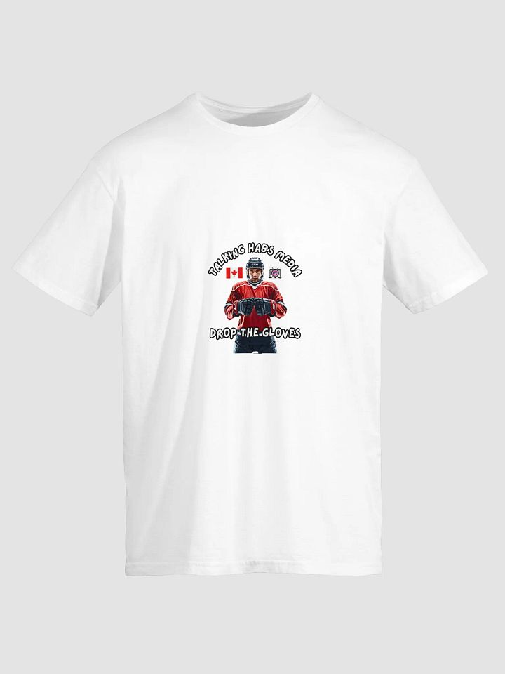 Talking Habs "Drop the Gloves" White Design T-Shirt product image (1)