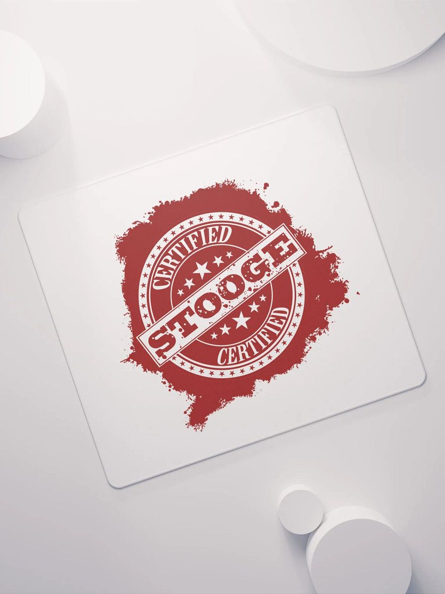 Certified Stooge - Mouse Pad product image (11)