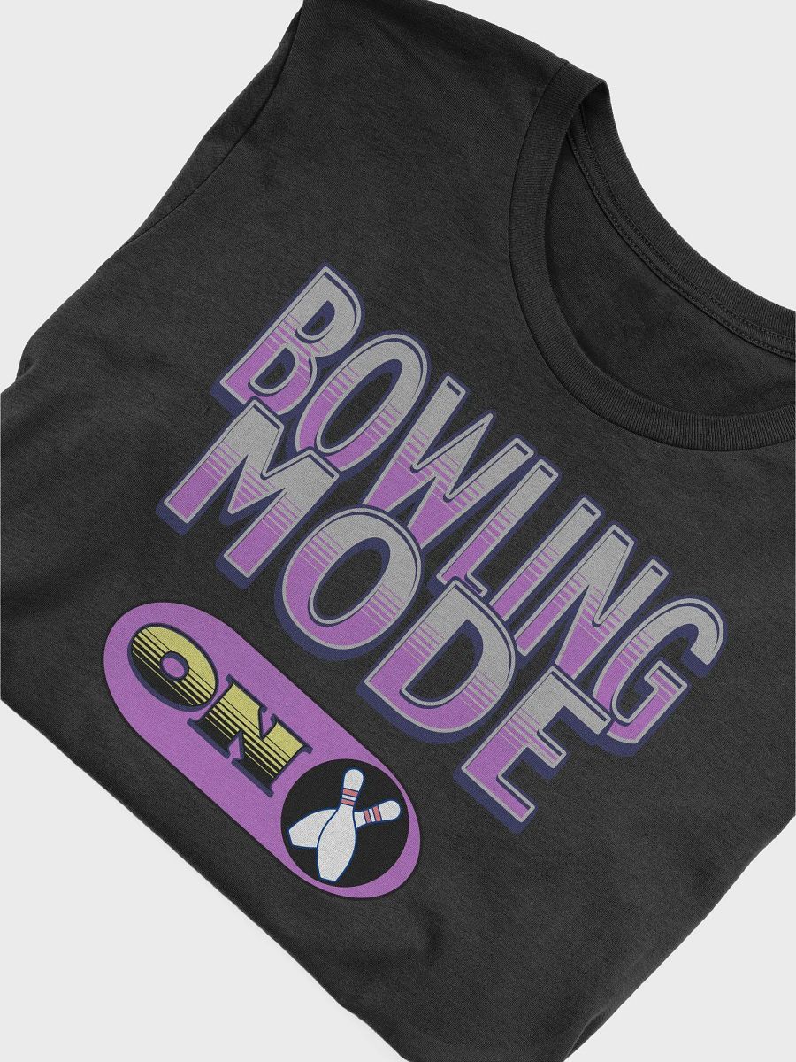 Bowling Mode On Strike in Style T-Shirt product image (3)
