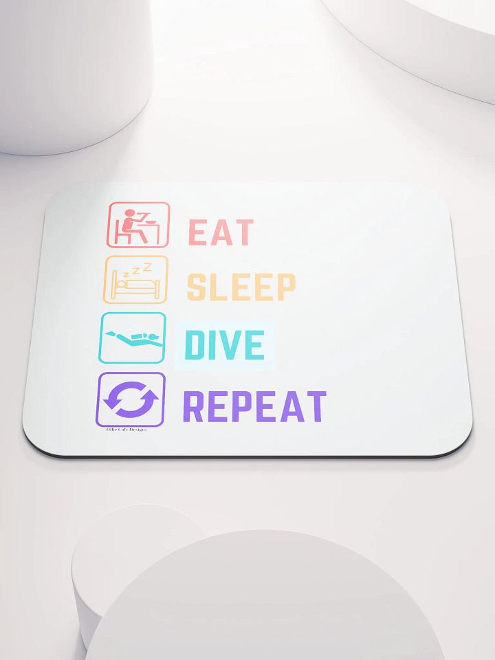Eat Sleep Dive Repeat - Mousepad product image (1)